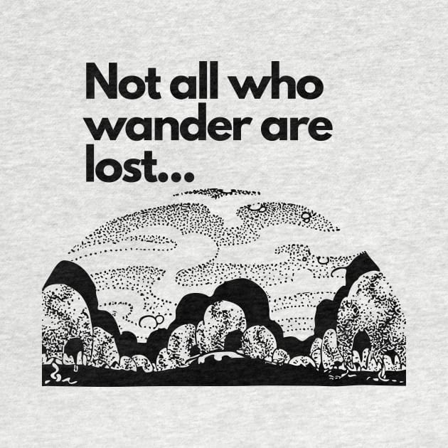 Not all who wander are lost by Gifts of Recovery